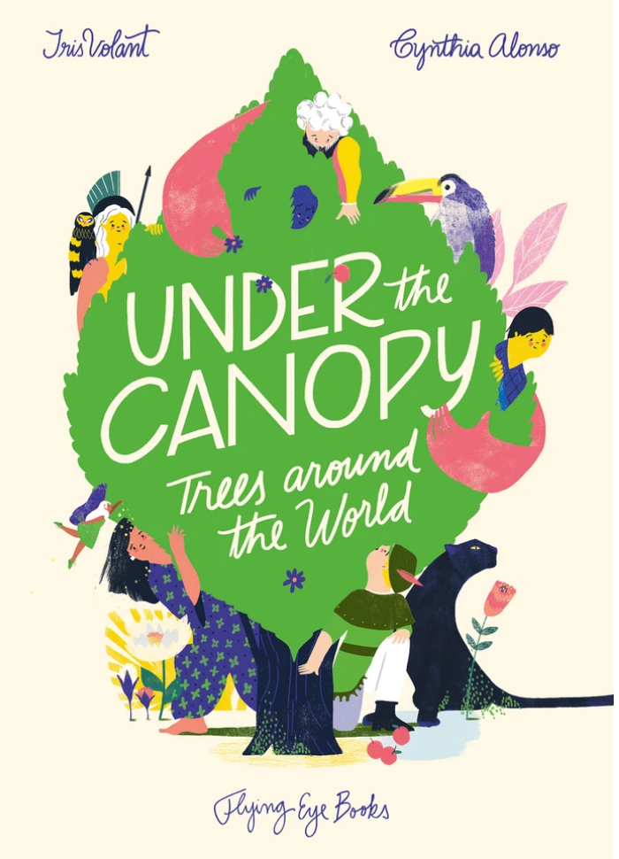 Under the Canopy: Trees around the World
